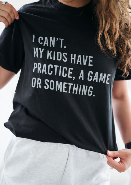 Practice Game or Something Graphic Tee